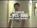 MVS 8000 Switcher Instructional Video (May 2009)