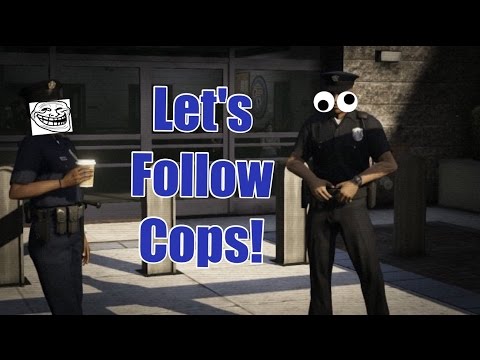 Lets Follow Cops! #1 (GTA V Funny Moments)