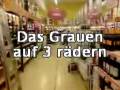 Das Grauen auf drei Rädern