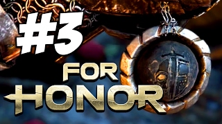 For Honor - Прохождение на русском - часть 3 - Осознал, но слишком поздно