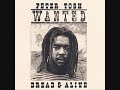 Peter Tosh - Wanted Dread&Alive