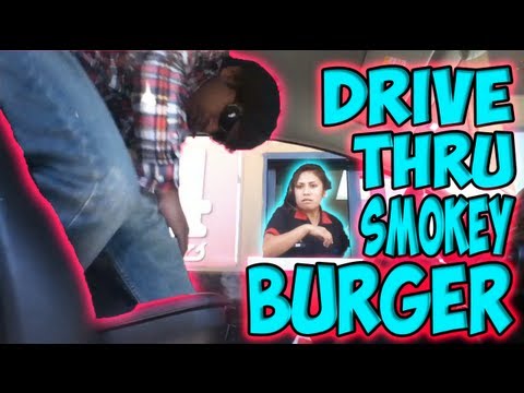 Drive Thru Smokey Burger