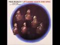 Max Roach - Were You There When They Crucified My Lord