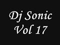 Dj Sonic Vol 17