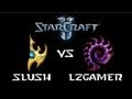StarCraft 2 - Slush [P] vs LzGaMeR [Z] (Commentary)
