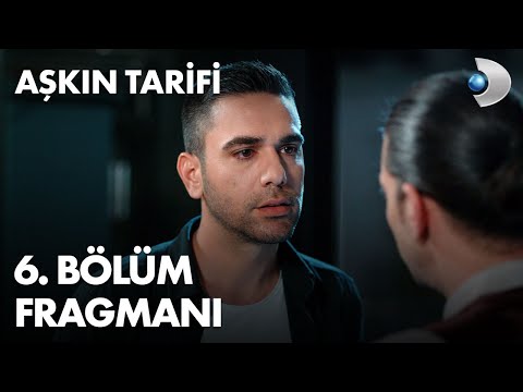 Aşkın Tarifi 6. Bölüm Fragmanı                                                                                                                                                                                                                            