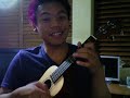 Nothing Lasts Forever - Maroon 5 (Ukulele)
