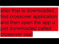 How to get crossover for free!! How to get crossover for free!!