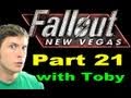 Fallout: New Vegas Come Fly With Me Part 21 Toby Sucks 