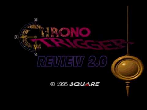 preview-Chrono Trigger Review Version 2.0! (Kwings)