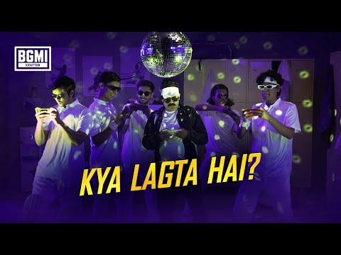 BGMI-Kya Lagta Hai