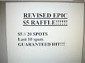 REVISED EPIC $5 RAFFLE!!!!!! JOIN NOW!!!