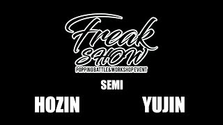Hozin vs Yu Jin – FREAKSHOW vol.1 SEMI FINAL