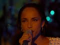 Sade (2/17) - Keep Looking