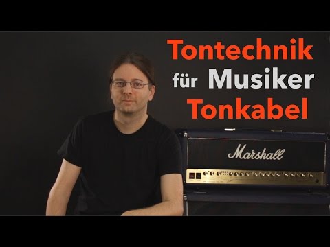 Tontechnik für Musiker: Audiokabel