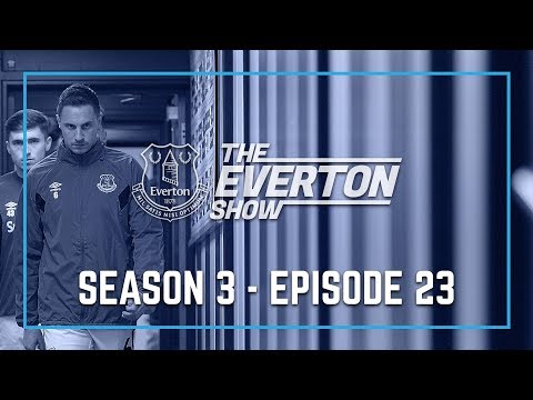 Video: THE EVERTON SHOW: SERIES 3, EPISODE 23 - PHIL JAGIELKA