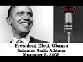 transcript:
on tuesday, americans stood in lines that stretched around schools and churches in numbers this nation has never seen. it didnt matter who they were or where they came from; what they looked like or what party they belonged to they came out and cast their ballot because they believed that in this country, our destiny is not written for us, but by us. we should all take pride in the fact that we once again displayed for the world the power of our democracy, and reaffirmed the great american ideal that this is a nation where anything is possible.

this week, i spoke with president bush, who graciously offered his full support and assistance in this period of transition. michelle and i look forward to meeting with him and the first lady on monday to begin that process. this speaks to a fundamental recognition that here in america we can compete vigorously in elections and challenge each others ideas, yet come together in service of a common purpose once the voting is done. and that is particularly important at a moment when we face the most serious challenges of our lifetime.

yesterday, we woke to more sobering news about the state of our economy. the 240,000 jobs lost in october marks the 10th consecutive month that our economy has shed jobs. in total, weve lost nearly 1.2 million jobs this year, and more than 10 million americans are now unemployed. tens of millions of families are struggling to figure out how to pay the bills and stay in their homes. their stories are an urgent reminder that we are facing the greatest economic challenge of our lifetime, and we must act swiftly to resolve them.

in the wake of these disturbing reports, i met with members of my transition economic advisory board, who will help guide the work of my transition team in developing a strong set of policies to respond to this crisis. while we must recognize that we only have one president at a time and that president bush is the leader of our government, i want to ensure that we hit the ground running on january 20th because we dont have a moment to lose.

we discussed several of the most immediate challenges facing our economy and key priorities on which to focus in the days and weeks ahead to ease the credit crisis, help hardworking families, and restore growth and prosperity.

first, we need a rescue plan for the middle class that invests in immediate efforts to create jobs and provides relief to families that are watching their paychecks shrink and their life savings disappear.

then, well address the spreading impact of the financial crisis on other sectors of our economy, and ensure that the rescue plan that passed congress is working to stabilize financial markets while protecting taxpayers, helping homeowners, and not unduly rewarding the management of financial firms that are receiving government assistance.

finally, we will move forward with a set of policies that will grow our middle-class and strengthen our economy in the long-term. we cant afford to wait on moving forward on the key priorities that i identified during the campaign, including clean energy, health care, education and tax relief for middle class families.

let me close by saying i do not underestimate the enormity of the task that lies ahead. weve taken some major actions to date, and we will need further actions during this transition and subsequent months. some of those choices will be difficult, but america is a strong and resilient country. i know that we will succeed if we put aside partisanship and work together as one nation. and that is what i intend to do.

from: theprogressivedaily
http://www.youtube.com/user/theprogressivedaily