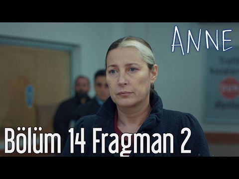 Anne 14. Bölüm 2. Fragmanı                                                                                                                                                                                                                                