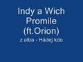 Indy a Wich Hádej kdo - Promile