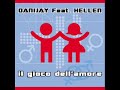 Danijay feat. Hellen - Il gioco dell\