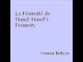 La Féminité de Maud/Maud's Feminity