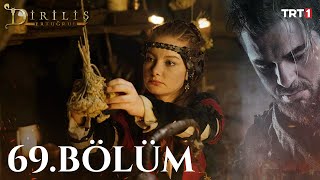 watch dirilis ertugrul episode 69