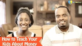 How to Teach Your Kids About Money