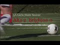 5A Girls Soccer Championship Game