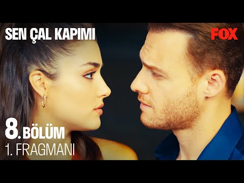 Sen Çal Kapımı 8. Bölüm Fragmanı                                                                                                                                                                                                                          