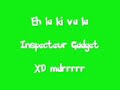 inspecteur gadget