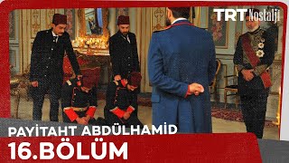 Payitaht Abdulhamid episode 16 with English subtitles Full HD