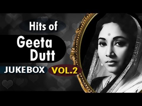 Superhit songs of Geeta Dutt - Jukebox Vol. 2