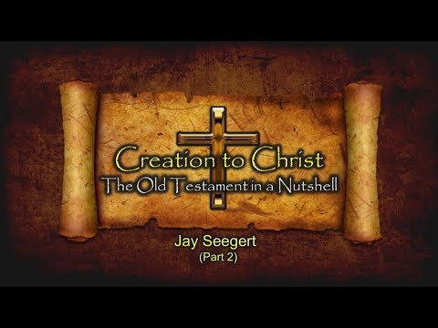 Origins: Creation to Christ part 2