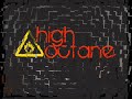 High Octane 2008