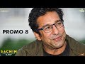 Wasim Akram | Sachin A Billion Dreams | Sachin Tendulkar Wasim Akram | Sachin A Billion Dreams | Sachin Tendulkar