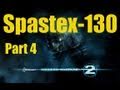 Spastex-130 Part 4