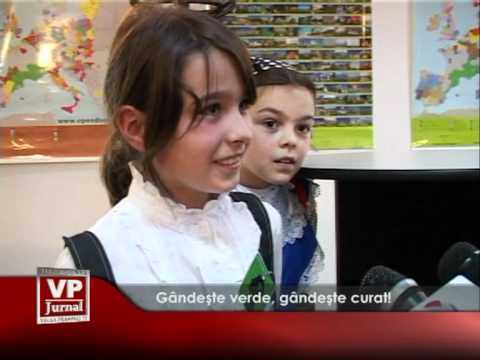 Gândește verde, gândește curat!