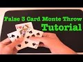 Three Card Monte Throw Tutorial