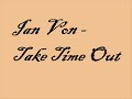 Ian Von- Take Time Out