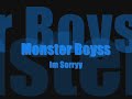 Monster Boys..Im Sorry..Tbc Tune Old Days