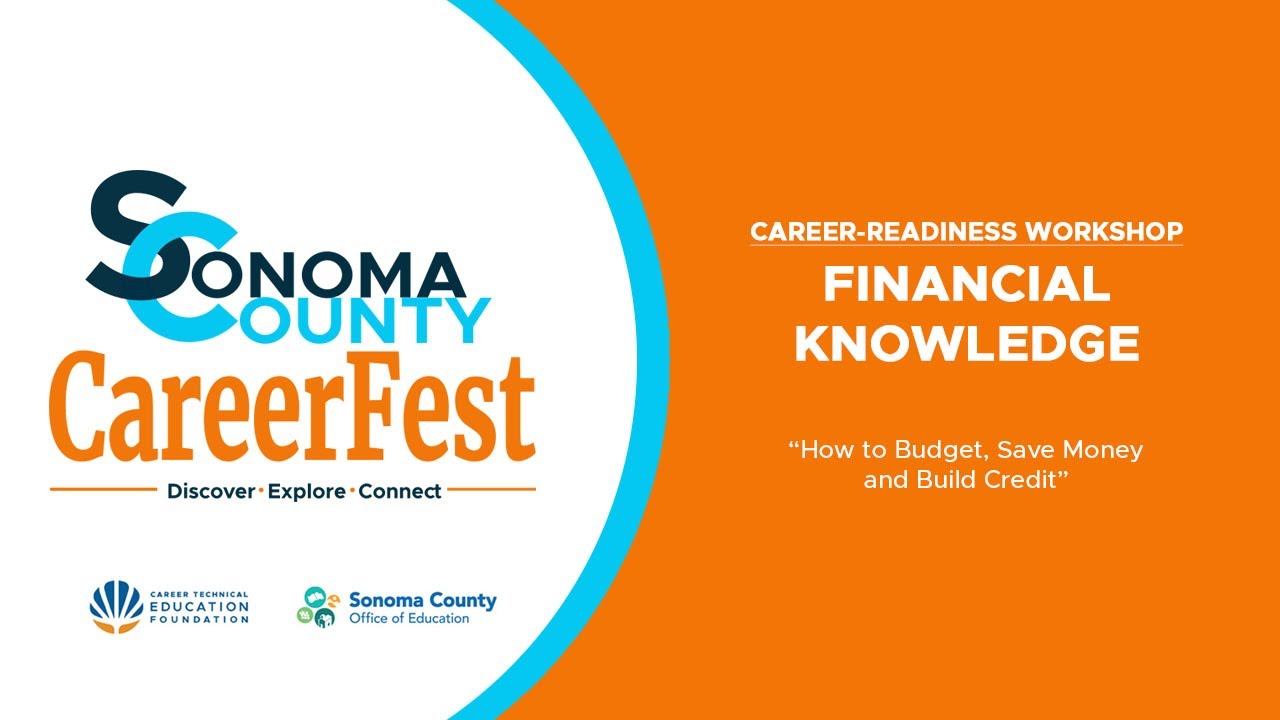 Financial Knowledge: "How to budget, save money and build credit" - SoCo CareerFest