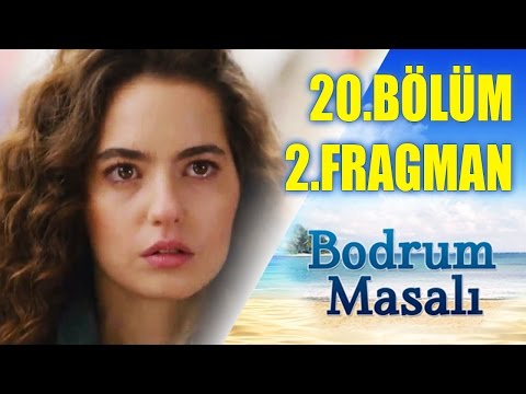 Bodrum Masalı 20. Bölüm 2. Fragmanı                                                                                                                                                                                                                       