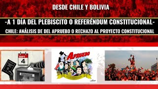 CHILE: ANÁLISIS DE DEL APRUEBO O RECHAZO AL PROYECTO CONSTITUCIONAL
