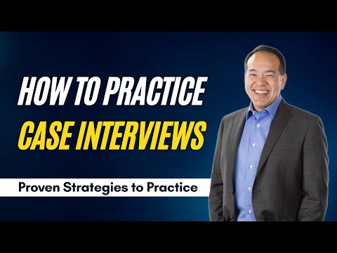 how to practice case interviews