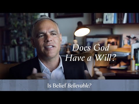 Ch. 18 | Does God Have a Will?