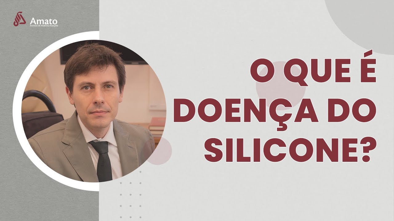 O que é Doença do Silicone?