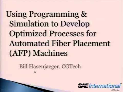 Using Programming and Simulation to Develop Optimized Processes for Automated Fiber Placement (AFP) CNC Machines