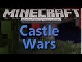 Minecraft Xbox 360 Castle Wars!