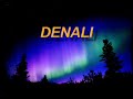 Denali Alaska