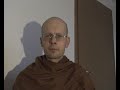 What the Buddha meant by Kamma - Part 2
